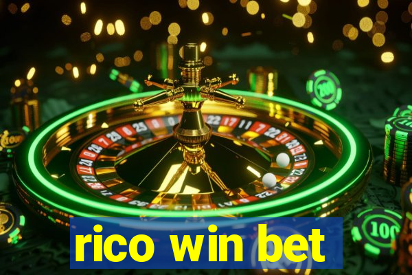 rico win bet